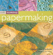 Craft Workshop: Papermaking