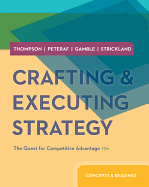 Crafting and Executing Strategy: Concepts and Readings