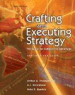 Crafting and Executing Strategy: The Quest for Competitive Advantage W/Olc/Premium Content Card