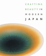 Crafting Beauty in Modern Japan - Clark, Timothy