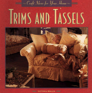 Crafts for Your Home - Trims & Tassels - Frankel