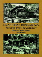 Craftsman Bungalows: 59 Homes from "The Craftsman"