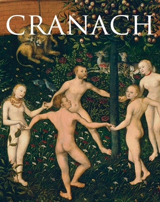 Cranach - Brinkmann, Bodo (Text by)