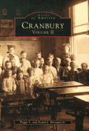 Cranbury Volume II - Brennan, Peggy S, and Brennan, Frank