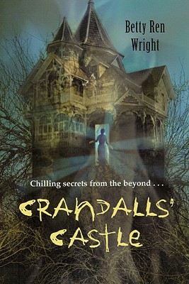 Crandalls' Castle (1 CD Set) - Wright, Betty Ren (Illustrator), and Stewart, Carol Jordan (Read by)