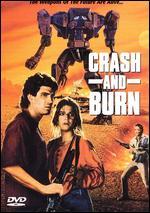 Crash and Burn - Charles Band