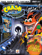 Crash Bandicoot the Wrath of Cortex: Official Strategy Guide
