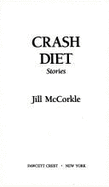 Crash Diet: Stories