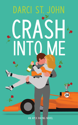 Crash Into Me - St. John, Darci