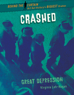 Crashed: Great Depression