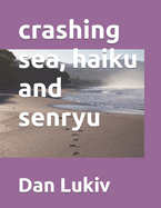 crashing sea, haiku and senryu