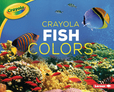 Crayola (R) Fish Colors