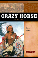 Crazy Horse: Sioux Warrior