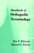 CRC Handbook of Orthopaedic Terminology