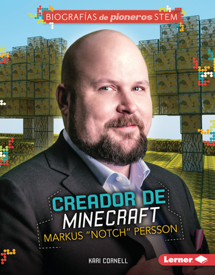 Creador de Minecraft Markus "Notch" Persson (Minecraft Creator Markus Notch Persson) - Cornell, Kari