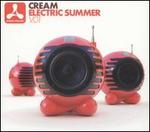 Cream Electric Summer, Vol. 1