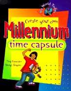 Create Your Own Millennium Time Capsule