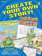 Create Your Own Story! Activity Kit