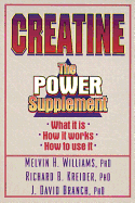 Creatine: The Power Supplement: The Power Supplement