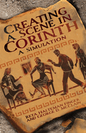 Creating a Scene in Corinth: A Simulation