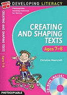 Creating and Shaping Texts: Ages 7-8