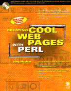 Creating Cool Web Pages with Perl, with CD-ROM - Muelver, Jerry