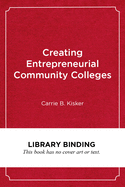 Creating Entrepreneurial Community Colleges: A Design Thinking Approach