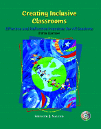 Creating Inclusive Classrooms: Effective and Reflective Practices for All Students