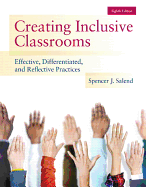 Creating Inclusive Classrooms: Effective, Differentiated and Reflective Practices, Enhanced Pearson Etext with Loose-Leaf Version -- Access Card Package