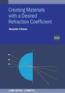 Creating Materials with a Desired Refraction Coefficient (Second Edition)