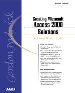 Creating Microsoft Access 2000 Solutions: A Power User's Guide
