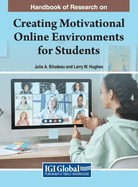 Creating Motivational Online Environments for Students