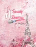 Creating My Beauty Business: Paris Pink Cover - Business Plan + Financial Tracker - Finances Logbook
