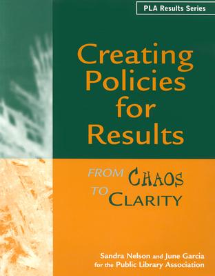 Creating Policies for Results - Garcia, June