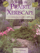Creating the Prairie Xeriscape