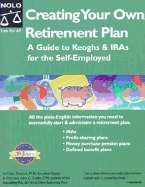 Creating Your Own Retirement Plan: IRAs & Keoghs for the Self-Employed