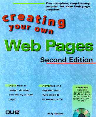 Creating Your Own Web Pages - Shafran, Andrew Bryce