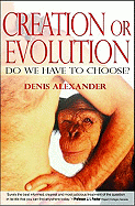 Creation or Evolution: Do We Have to Choose?