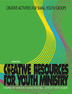 Creative Activities for Small Youth Groups