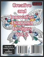 Creative and Innovative Diamond Designs Vol. 2: Exploring the Artistry and Craftsmanship of Exquisite Jewelry