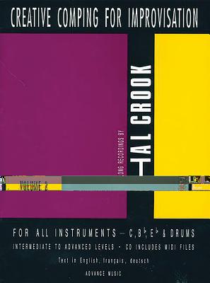 Creative Comping for Improvisation, Vol 2: English/French/German Language Edition, Book & CD - Crook, Hal