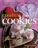 Creative Cookies: Delicious Decorating for Any Occasion