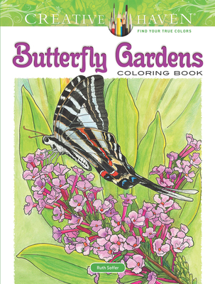 Creative Haven Butterfly Gardens Coloring Book - Soffer