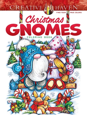 Creative Haven Christmas Gnomes Coloring Book - Goodridge, Teresa