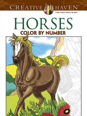 Creative Haven Horses Color by Number Coloring Book - Toufexis, George