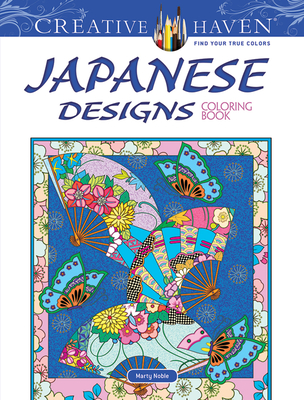 Creative Haven Japanese Designs Coloring Book - Noble, Marty