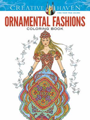 Creative Haven Ornamental Fashions Coloring Book - Sun, Ming-Ju