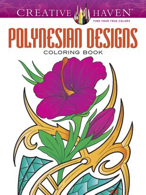 Creative Haven Polynesian Designs Coloring Book - Siuda, Erik