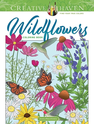 Creative Haven Wildflowers Coloring Book - Mazurkiewicz, Jessica