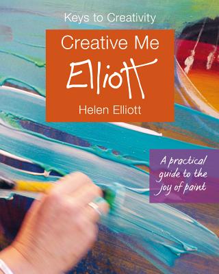 Creative Me - Elliott, Helen